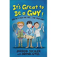 Image of It’s Great to Be a Guy! God Has a Plan for You…and Your Body