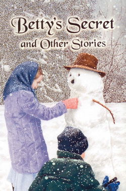 Image of Betty’s Secret and Other Stories