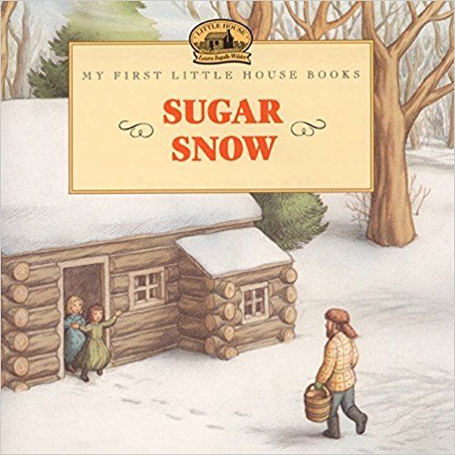 Image of Sugar Snow -Little House Picture Book