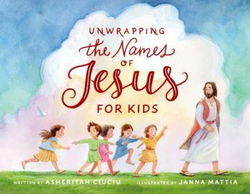 Image of Unwrapping the Names of Jesus for Kids HC