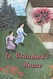 Image of To Grandma’s House