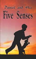 Image of Daniel and His Five Senses