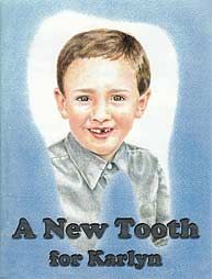 Image of A New Tooth for Karlyn – Jewel Book