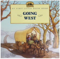 Image of Going West -Little House Picture Book