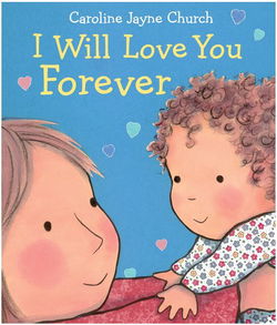 Image of I Will Love You Forever