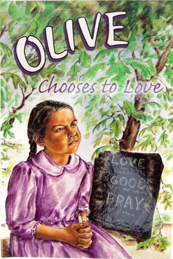 Image of Olive Chooses to Love – Book 5