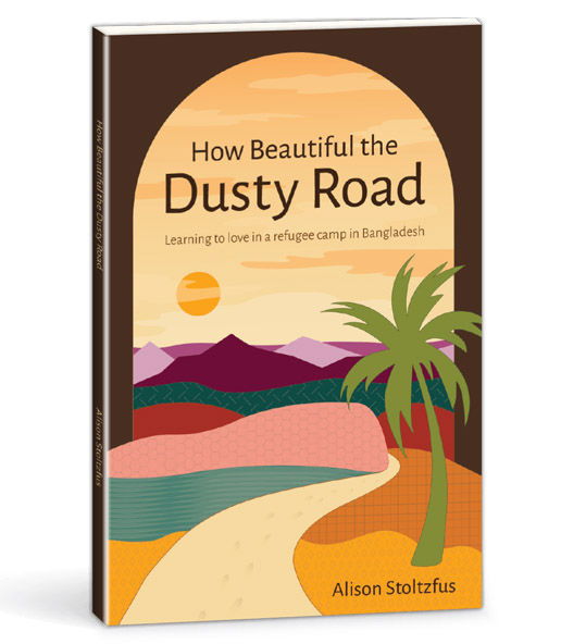 Image of How Beautiful the Dusty Road