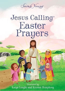 Image of Jesus Calling Easter Prayers