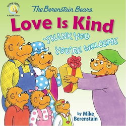 Image of The Berenstain Bears Love Is Kind