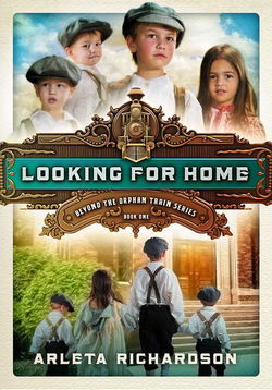 Image of Looking for Home -Beyond the Orphan Train #1
