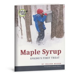 Image of Maple Syrup: Spring’s First Treat