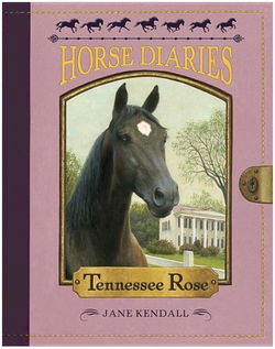 Image of Horse Diaries #9 Tennessee Rose