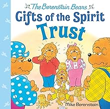 Image of Trust (Berenstain Bears Gifts of the Spirit)