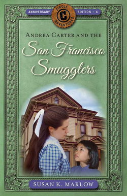 Image of Andrea Carter and the San Francisco Smugglers -Circle C Adventures #4