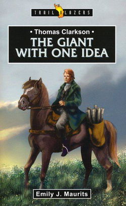 Image of The Giant with One Idea (Trail Blazers)