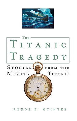 Image of The Titanic Tragedy