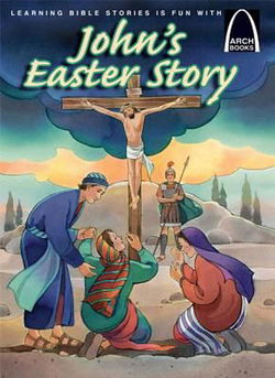 Image of Johns Easter Story -Arch Books