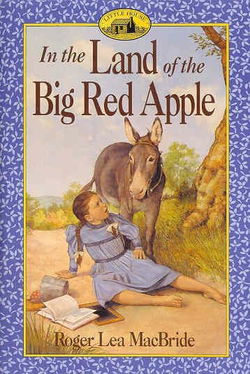 Image of Land of the Big Red Apple -Little House the Rose Years#3