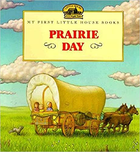 Image of Prairie Day -Little House Picture Book