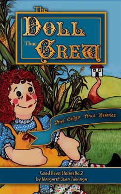 Image of The Doll That Grew: And Other True Stories