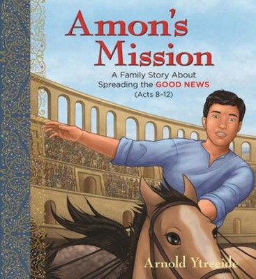 Image of Amon’s Mission: A Family Story about Spreading the Good News