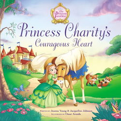 Image of Princess Charity’s Courageous Heart :Princess Parables