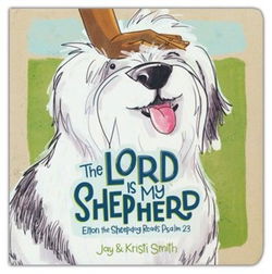 Image of The Lord is My Shepherd: Elton the Sheepdog Reads