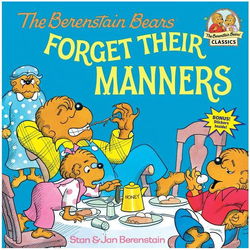 Image of The Berenstain Bears Forget Their Manners
