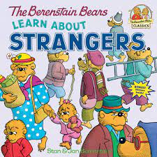 Image of The Berenstain Bears Learn about Strangers (Berenstain Bears First Time Books)