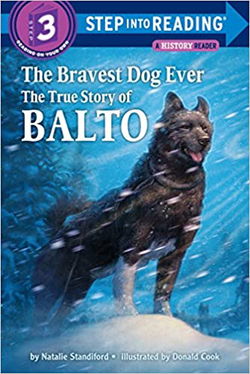 Image of The Bravest Dog Ever: The True Story of Balto