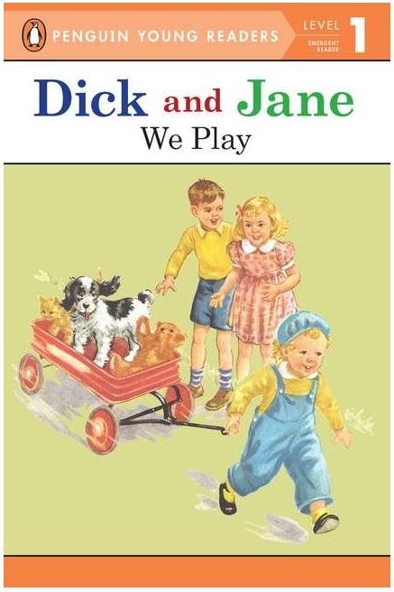 Image of Dick and Jane: We Play #11