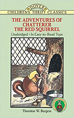 Image of Adventures of Chatterer the Red Squirrel -Dover Children’s Thrift Classics
