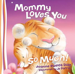 Image of Mommy Loves You So Much