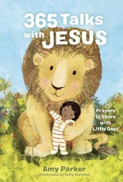 Image of 365 Talks with Jesus: Prayers to Share with Little Ones