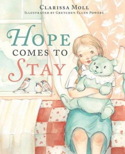 Image of Hope Comes to Stay: A Gentle Story about Grief,