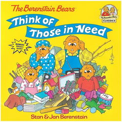 Image of The Berenstain Bears Think of Those in Need