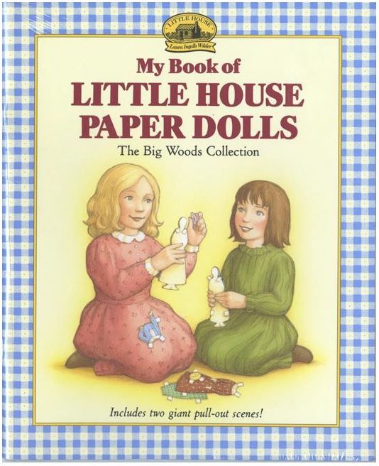 Image of My Book of Little House Paper Dolls -The Big Woods Collection