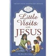 Image of Little Visits with Jesus 25th Anniversary