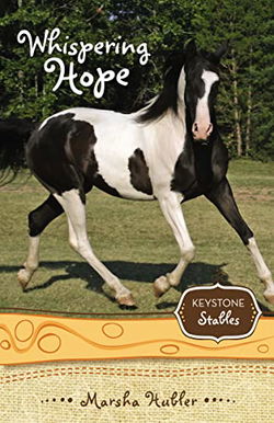 Image of Whispering Hope: 7 (Keystone Stables)