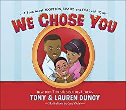 Image of We Chose You: A Book about Adoption, Family, and Forever Love