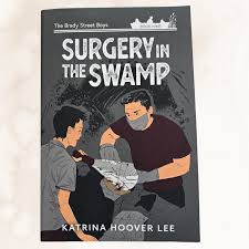 Image of Surgery In The Swamp – Brady Street Boys Book 9