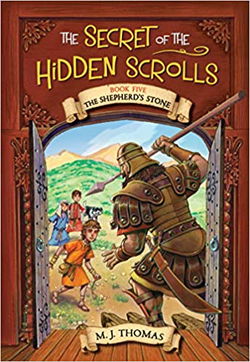 Image of Secret of the Hidden Scrolls: The Shepherd’s Stone, Book 5