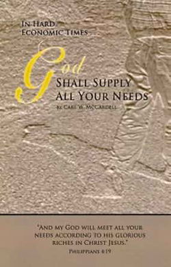 Image of In Hard Economic Times . . . God Shall Supply All Your Needs