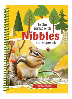 Image of In the Forest With Nibbles the Chipmunk Picture Book