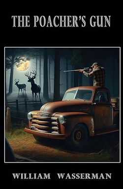 Image of The Poacher’s Gun