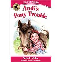 Image of Andi’s Pony Trouble -Circle C Beginnings