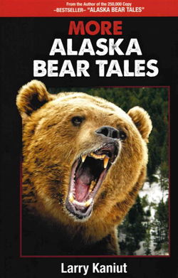 Image of More Alaska Bear Tales