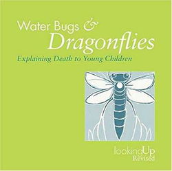 Image of Water Bugs and Dragonflies Explaining Death to Children