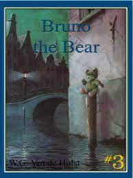 Image of Bruno the Bear -Stories Children Love #3
