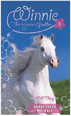 Image of Wild Thing -Winnie the Horse Gentler, Book 1